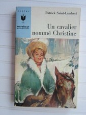Un cavaler nommé Christine/P.St Lambert § BE § Marabout Junior Mademoiselle 225