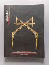 GALERIE 54 ARCHITECTURE ET DESIGN PROUVÉ ET JACQUES ANDRÉ/ÉDITION ORIGINALE 2005