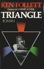 Triangle - Ken Follett - livre