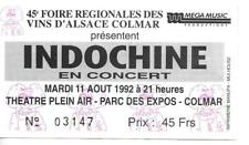 RARE / CONCERT TICKET - INDOCHINA: LIVE IN COLMAR ( FRANCE) 1992