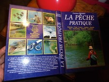 Ch Pessey LA PÊCHE PRATIQUE