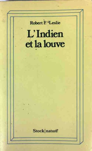 Indien louve robert - l'indien,