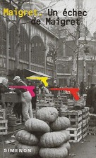 "Un échec de Maigret" Georges