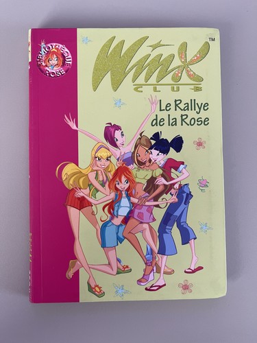 Winx club rallye la - la, rose