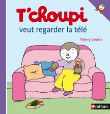 T'choupi: T'choupi veut regarder la tele (T'choupi l'ami des petits) Book The