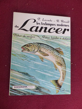 livre pêche : les techniques modernes du LANCER  / P.LACOUCHE - R. RENAULT  1963