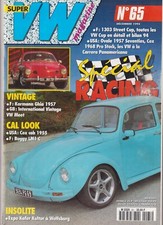 SUPER VW MAGAZINE N°65 KARMANN GHIA 1957 / BUGGY LM1 / OVALE 1957 / 1303 STREET