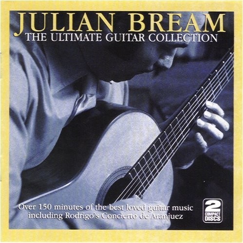 Julian bream the ultimate - bream:,