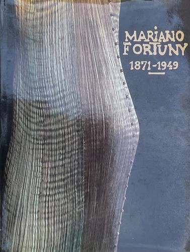 Mariano fortuny 1871 1949 - fortuny,, un