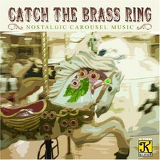 Catch The Brass Ring by
