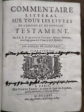 Commentaire littéral sur tous les livres de l'ancien et nouveau testament 1716