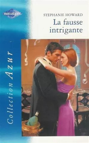 Fausse intrigante - fausse,