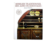 MOBILIER TRADITIONNEL DES ALPES OCCIDENTALES coffre dressoir chaise table lit