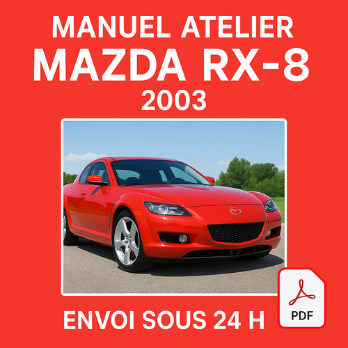 Manuel atelier mazda rx8 - atelier,