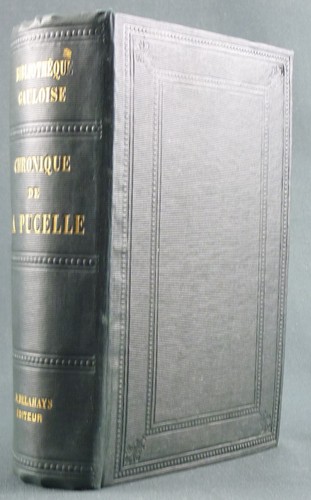 Chronique pucelle ou - chronique, de