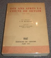 Dix ans après la chute d'Hitler 1945-1955