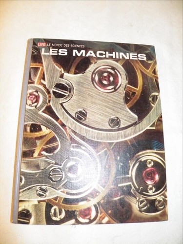 Livre ancien les machines - machines", de