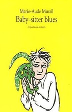 Baby-Sitter Blues de Murail, Marie-Aude | Livre | état très bon