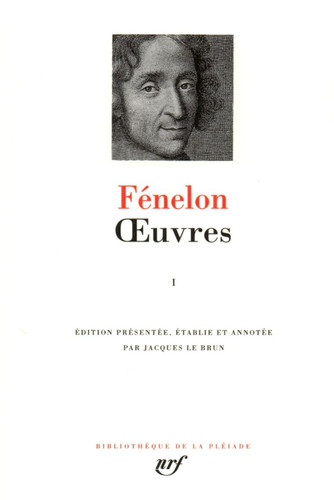 Fénelon oeuvres tome i - i,