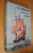 J. Boudriot La Frégate Marine de France 1650-1850 collection archéologie navale