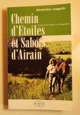 Chemin d'Etoiles et Sabots d'Airain voyage d'une femme  vers Compostelle 2003
