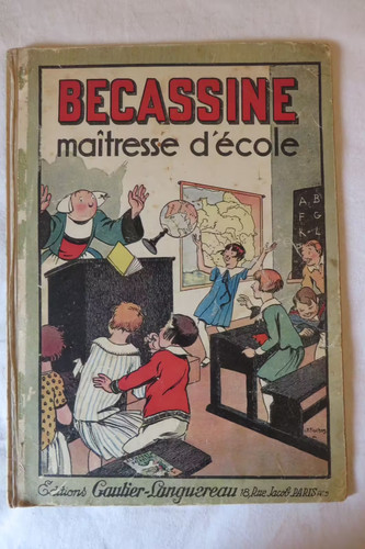 Bécassine maîtresse école - bécassine, d'école