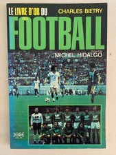 LE LIVRE D'OR DU FOOTBALL 1976