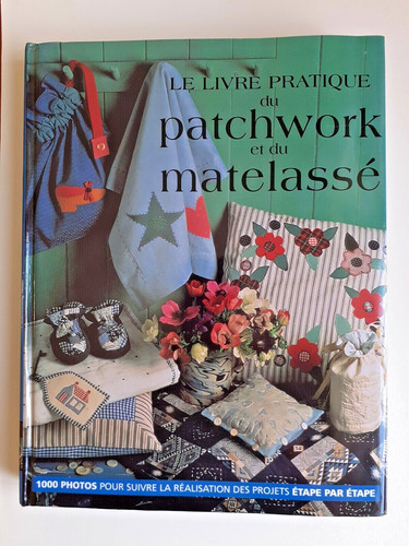 Livre pratique patchwork - le,