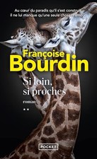 Si loin, si proches - Bourdin