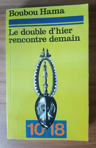 Boubou hama double hier - double, d'hier