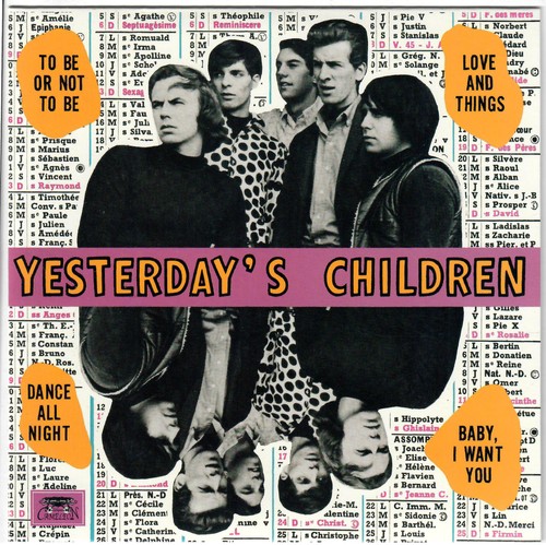 Yesterday children be - children, or