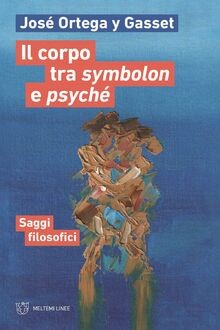 Corpo tra symbolon e - symbolon,