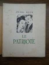 Pearl Buck: Le Patriote  illustrations de André Hofer/Gründ  Collection Mazarine