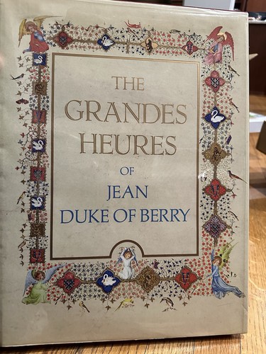 The grandes heures jean - heures, of