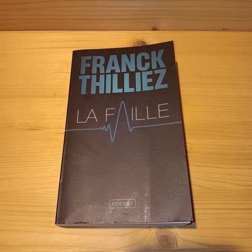 Franck thilliez faille - -,