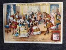 CHROMO LIEBIG SERIES WORLDLY DISTRACTIONS TIMES OF YESTERYEAR VERSAILLES LOUIS XIV 61528