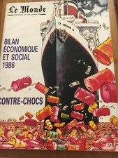 LE MONDE BILAN ECONOMIQUE ET SOCIAL 1986 CONTRE CHOCS DESSIN NICOLAS VIAL