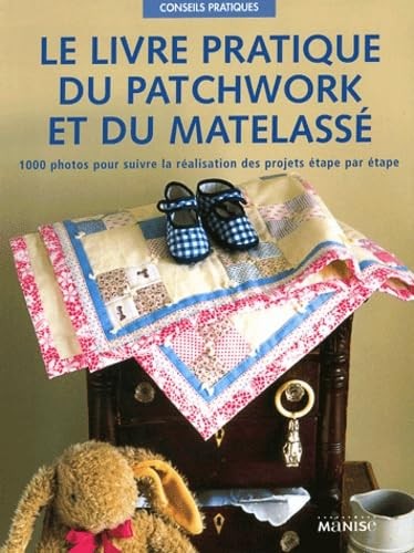 Livre pratique patchwork - le,