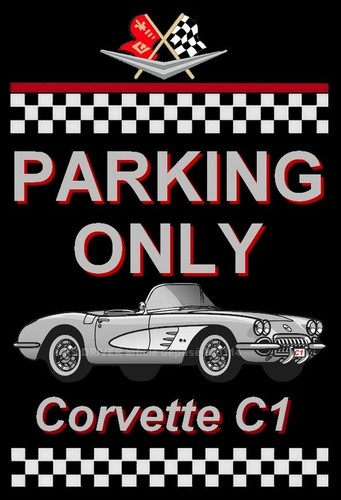 Plaque parking only corvette - parking,