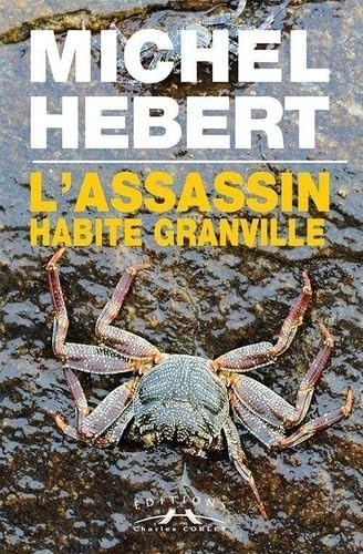 Assassin habite granville - l'assassin,
