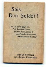 Military Booklet "Be Good Soldier" by a French Army Veteran - 1913