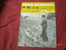 ANCIENNE  BROCHURE  PUBLICITAIRE  MOTOCULTEUR  MONOROUE  STAUB  PP MS