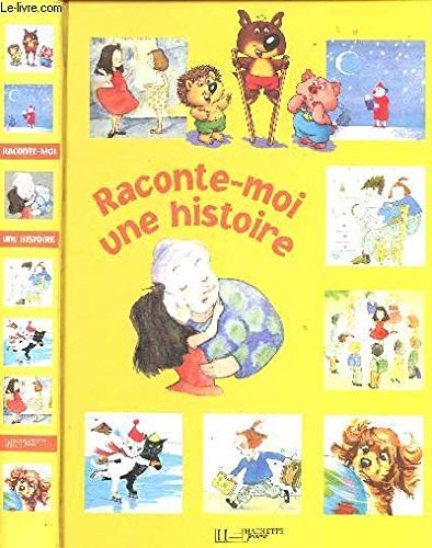 Raconte moi une - raconte-moi,