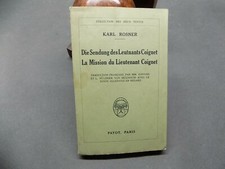 Die Sendung des Leutnants Coignet La Mission du Lieutenant Coignet Karl Rosner