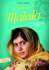 L'HISTOIRE DE MALALA - Mazza