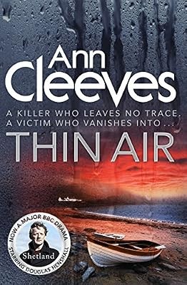 Thin air cleeves - thin, (shetland),
