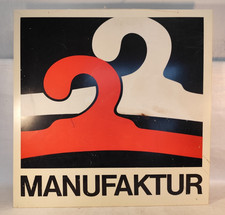 Werbeschild Manufacture Pop
