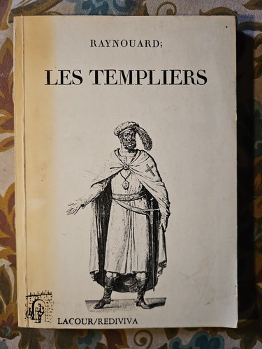 Raynouard les templiers ed - raynouard,