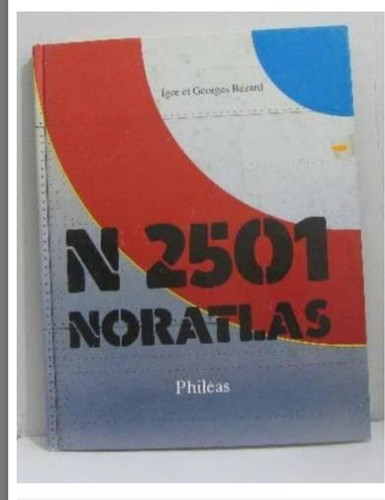 N2501 noratlas igor - noratlas, georges