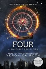 Divergent: Four : A Divergent